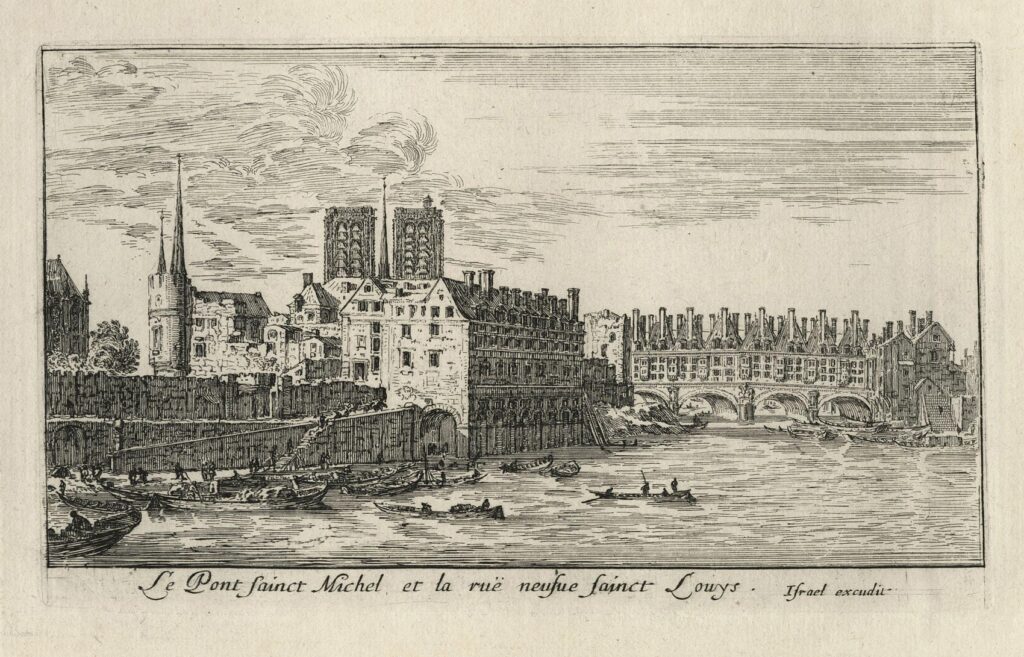 Silvestre – Le Pont Saint Michel et la ruë neufue Sainct Louys